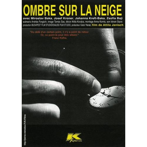 Ombre Sur La Neige, Synopsis Dépliant, Réalisé Par Attila Janisch, Avec Jozef Kroner, Miroslaw Baka