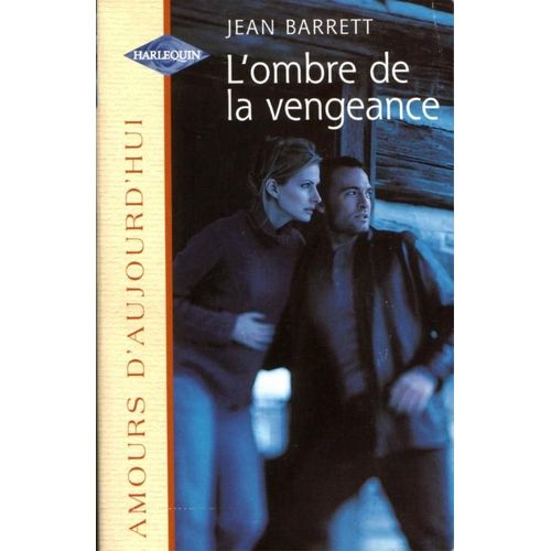 L'ombre De La Vengeance