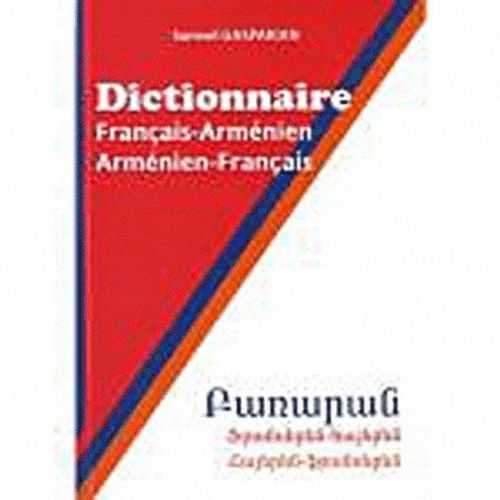 Dictionnaire - Français-Arménien / Arménien-Français