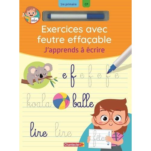 J'apprends À Écrire - 1re Primaire Cp