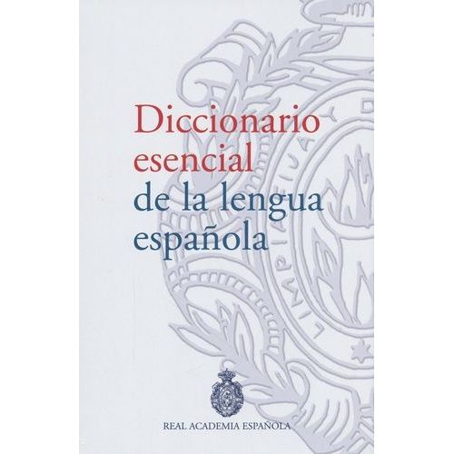 Diccionario Esencial De La Lengua Española