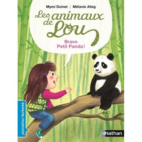 Animaux De Lou : Bravo Petit Panda !