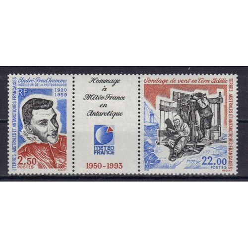 Terres Australes Et Antarctiques Francaises 1993 (Taaf) : Hommage À Météo France En Antarctique (1950-1993) : André Prud'homme, Ingénieur - Triptyque Neuf ** Avec Vignette Centrale Cote 12,50 