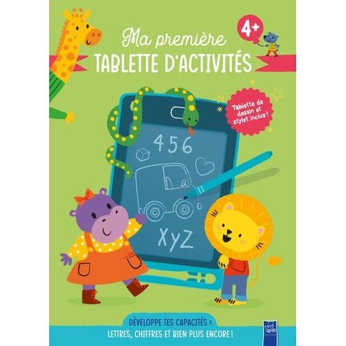 Ma Première Tablette D'activités - Développe Tes Capacités : Lettres, Chiffres Et Bien Plus Encore ! Avec 1 Tablette De Dessin Et 1 Stylet