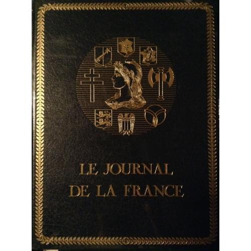 Le Journal De La France (Les Années 40) Reliure   N° 3 : (33 À 48) (De L'occupation À La Libération)