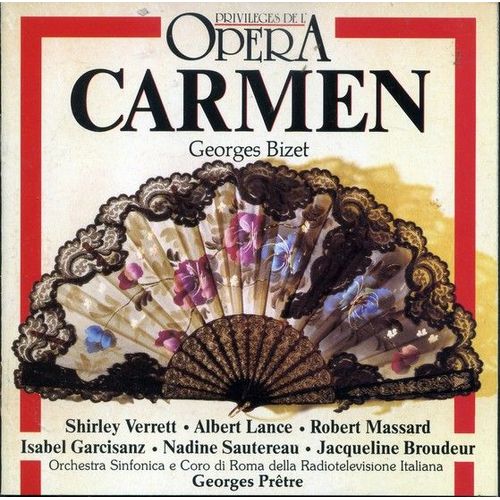 Carmen Opéra D'après Prosper Mérimée De Meilhac Et Halévy Par Orchestra Sinfonica E Coro Di Roma Della Radiotelevisione Italiana Dir Prêtre Enregistrement À La Rai De Rome En Mono Le 14 Décembre 1967