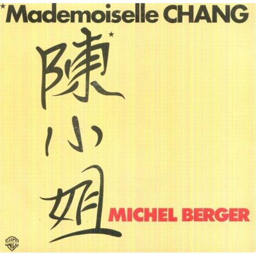 Michel Berger - Mademoiselle Chang / Beaurivage