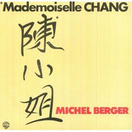 Michel Berger - Mademoiselle Chang / Beaurivage