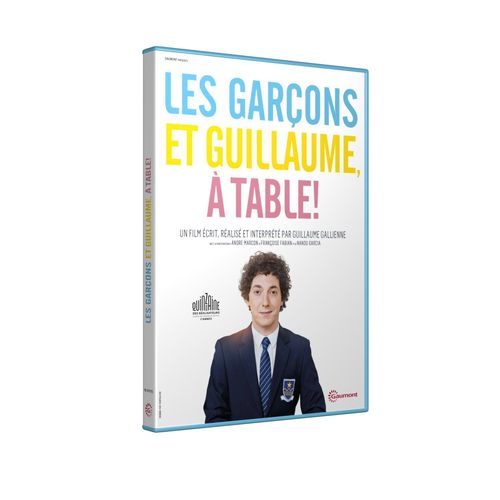 Les Garçons Et Guillaume, A Table !