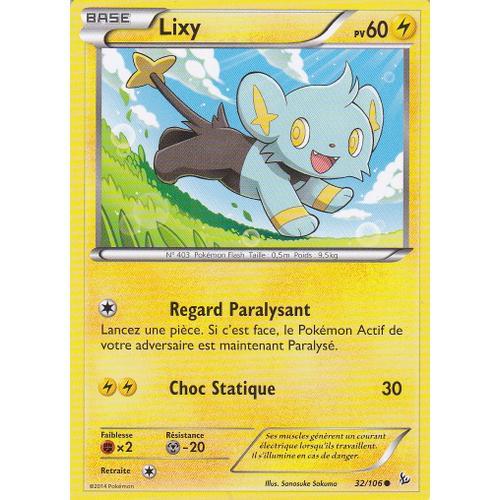 Carte Pokemon - Lixy - 32/106 - Xy Etincelles -