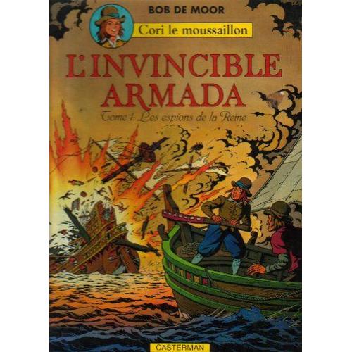 L'invincible Armada T1 : Les Espions De La Reine