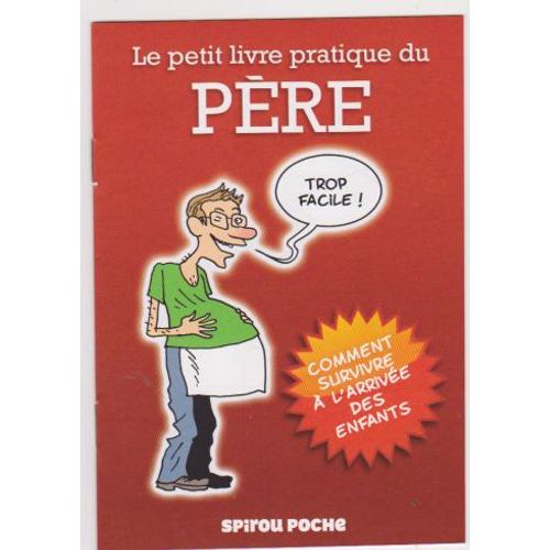Spirou Poche 1 Fred Neidhardt  Le Petit Livre Pratique Du Père