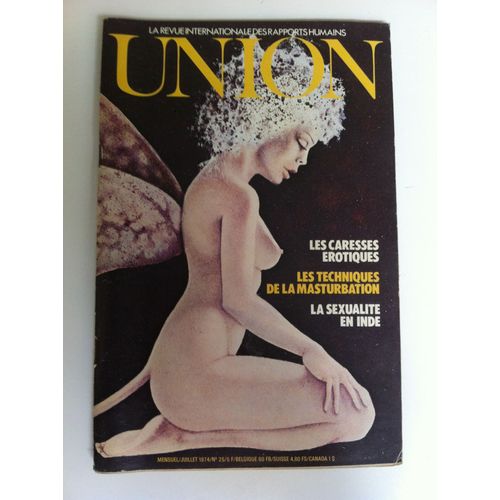 Union - N°25 - La Revue Internationale Des Rapports Humains