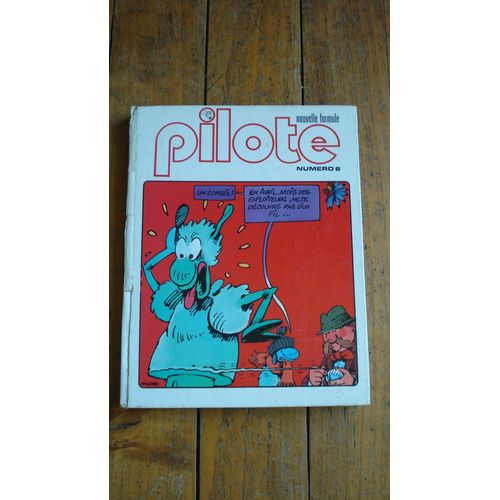 Album Mensuel Pilote N°6,Eo 1977.