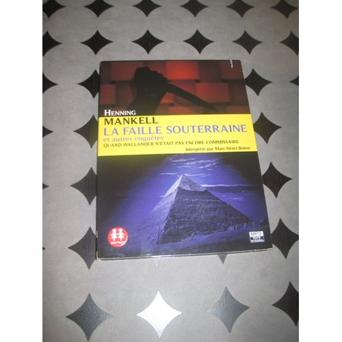 La Faille Souterraine