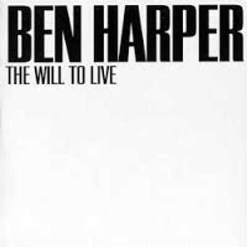 Ben Harper The Will To Live