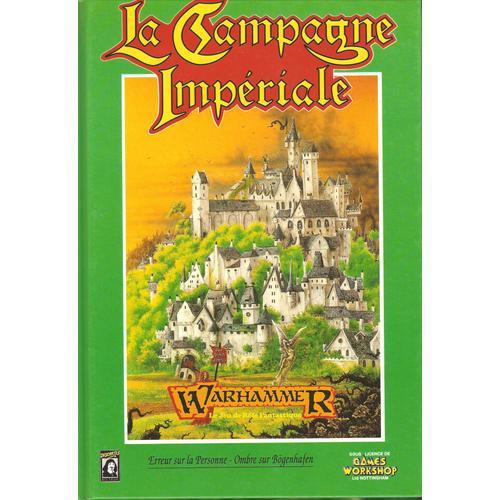 Warhammer, Le Jeu De Rôle Fantastique - La Campagne Impériale