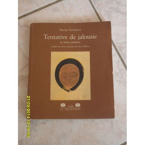 Tentative De Jalousie Et Autres Poèmes