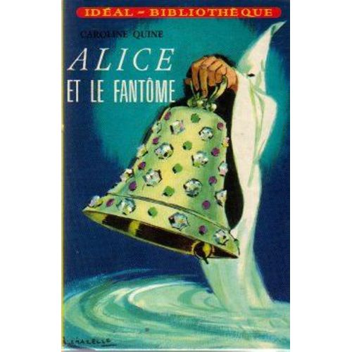 Alice Et Le Fantôme