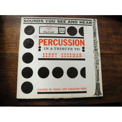 Sounds You See And Hear -  Percussion In A Tribute To Benny Goodman -  Disque Kimberly 11004