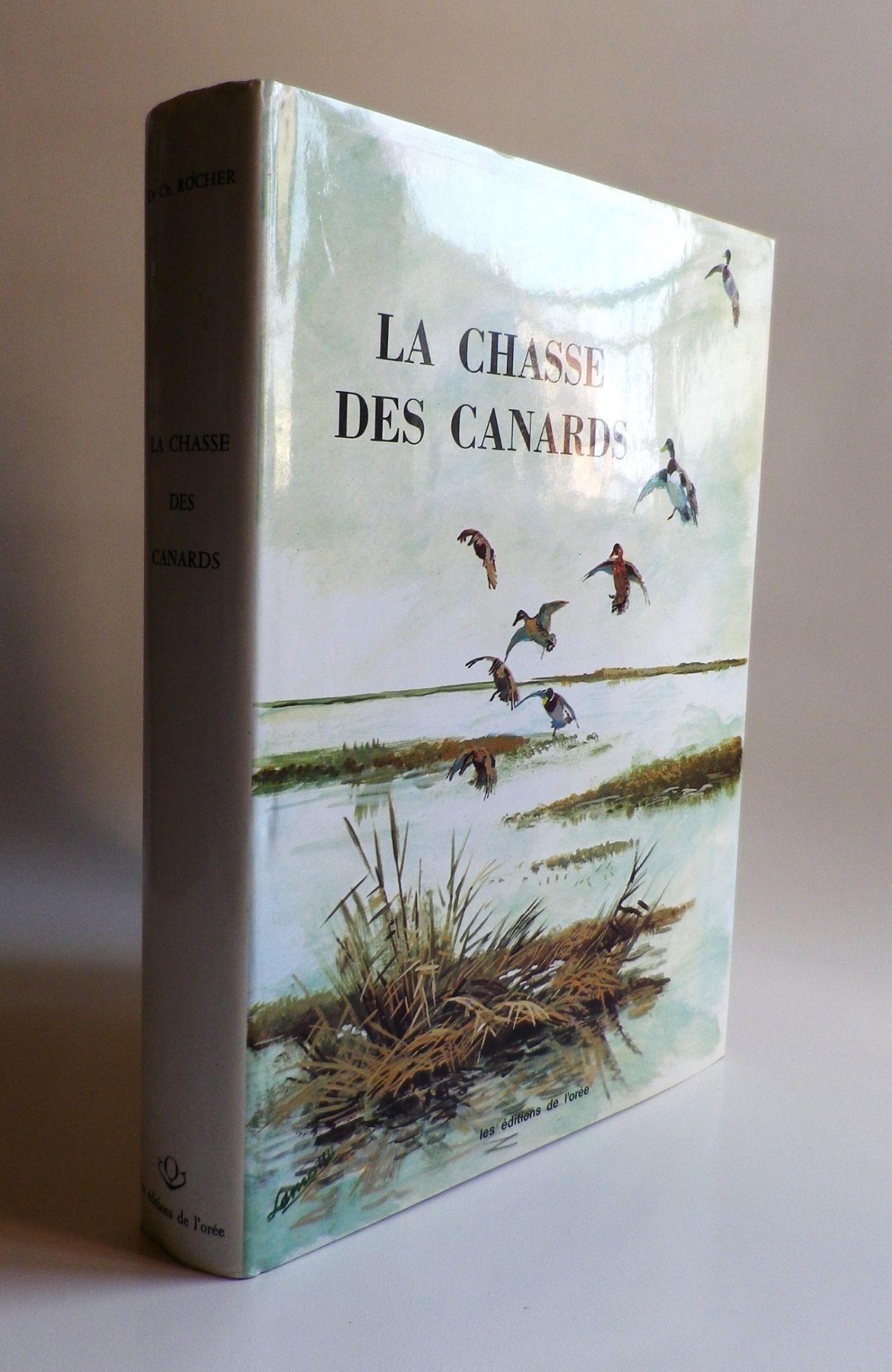LA CHASSE DES CANARDS - Livres