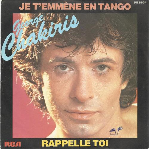 Je T'emmène En Tango (Claude Lemesle / Elisabeth Annais - Pierre Bachelet) 3'00  /  Rappelle Toi (Pierre Bachelet) 2'30