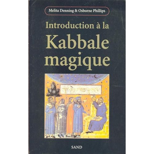 Introduction À La Kabbale Magique