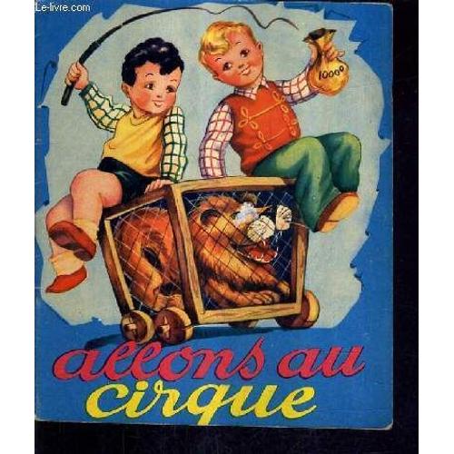 Allons Au Cirque.