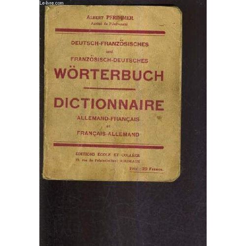 Dictionnaire Allemand Francais Et Francais Allemand.