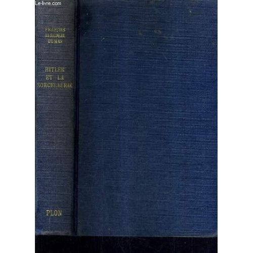 Hitler Et La Sorcellerie.