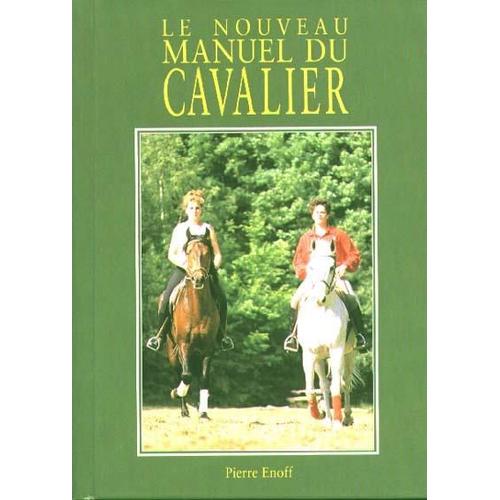 Le Nouveau Manuel Du Cavalier