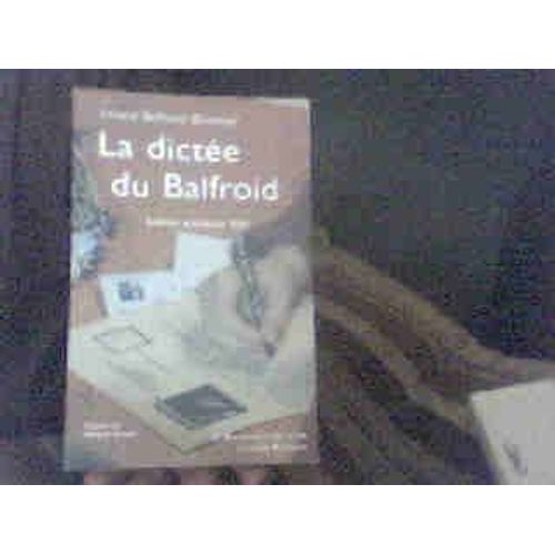 La Dictee Du Balfroid Edition Actualisee 2003