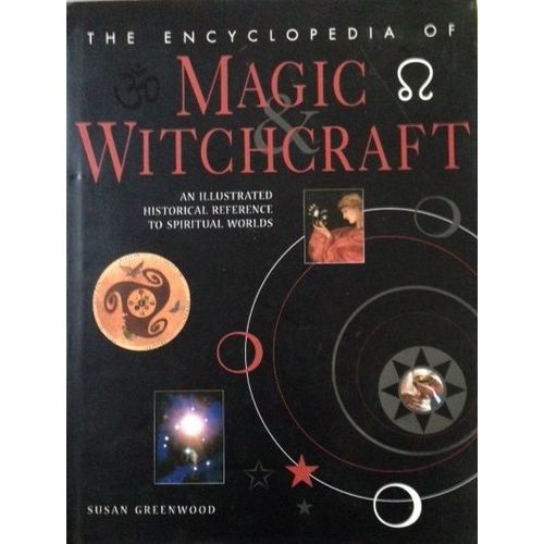 The Encyclopedia Of Magic & Witchcraft
