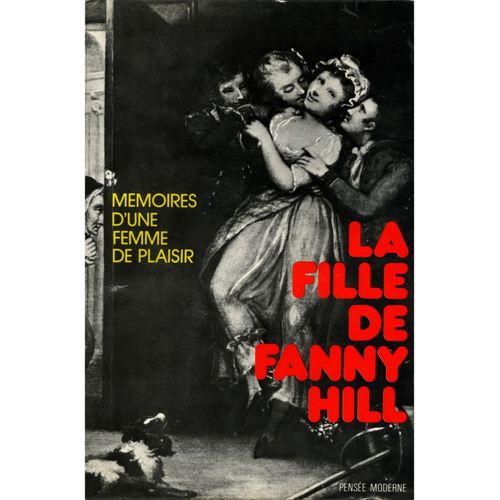 La Fille De Fanny Hill - Mémoires D'une Femme De Plaisir / Cleland, John / Réf3544