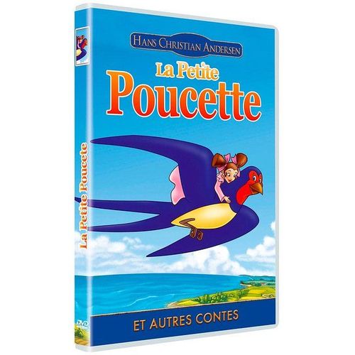 Les Contes De Hans Christian Andersen - Vol. 4 : La Petite Poucette