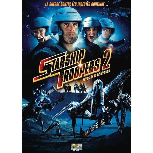 Starship Troopers 2, Héros De La Fédération