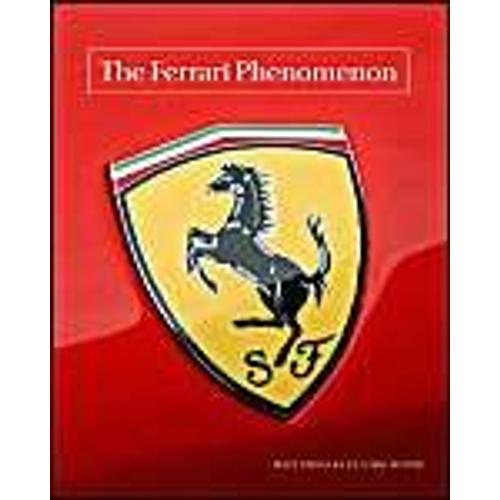 The Ferrari Phenomenon