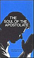 The Soul Of The Apostolate