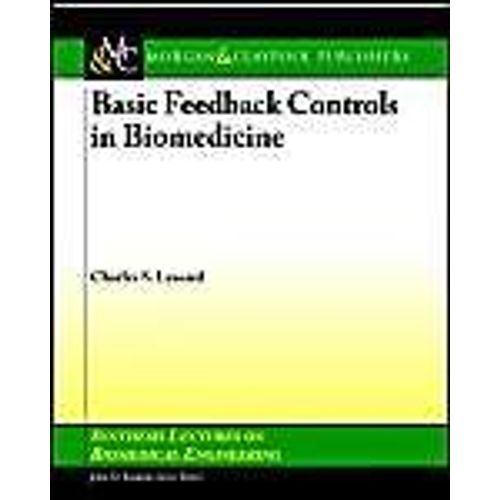Basic Feedback Controls In Biomedicine