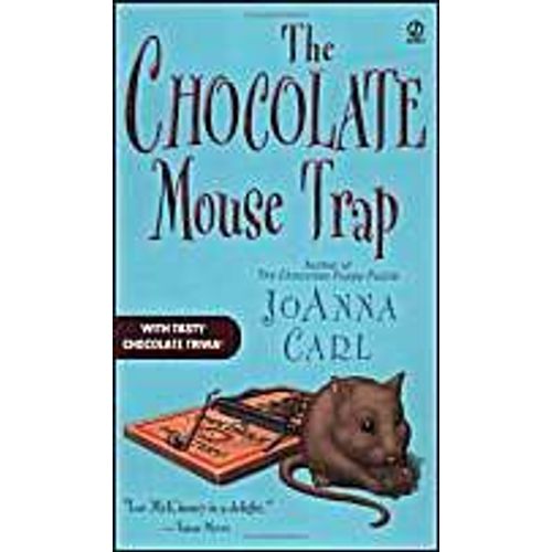 The Chocolate Mouse Trap