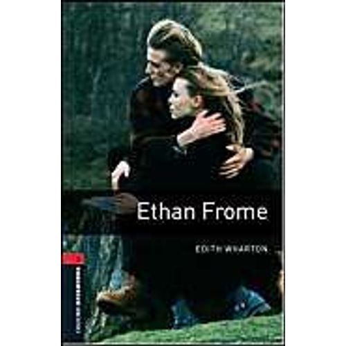 Ethan Frome Oxford Bookworms Level 3