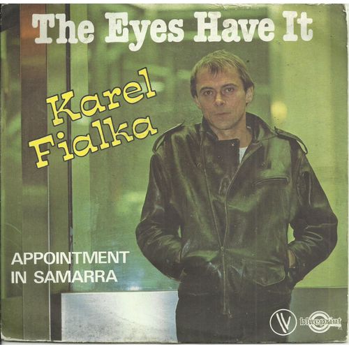 Karel Fialka : The Eyes Have It (Karel Fialka) 3'19 / Appointment In Samarra (Karel Fialka) 4'45