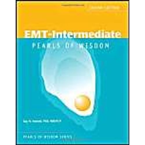 Emt Intermediate: Pearls Of Wisdom