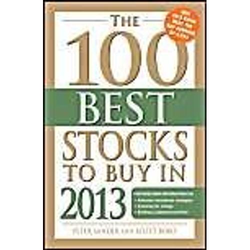 The 100 Best Stocks To Buy In 2013
