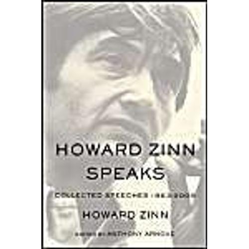 Howard Zinn Speaks