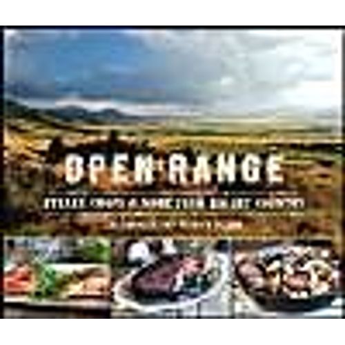 Open Range: Steaks, Chops, And More From Big Sky Country