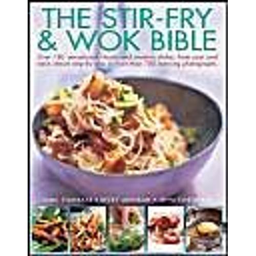 Stir Fry And Wok Bible