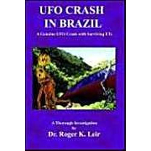 Ufo Crash In Brazil