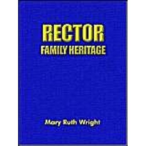 Rector Family Heritage