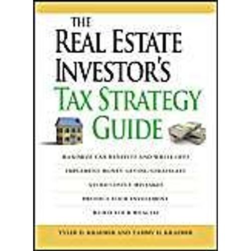 The Real Estate Investor's Tax Strategy Guide